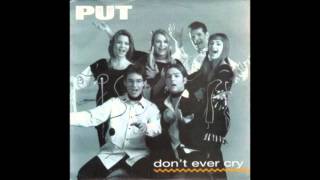 Put  Dont Ever Cry English [upl. by Ylecara107]