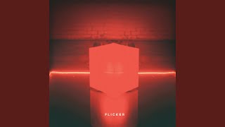 Flicker [upl. by Thorvald]