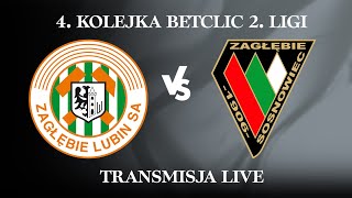 TRANSMISJA LIVE 4 KOLEJKA BETCLIC 2 LIGI ZAGŁĘBIE II LUBIN  ZAGŁĘBIE SOSNOWIEC [upl. by Nnylyrehc]