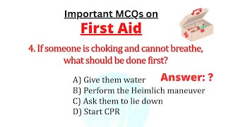 First Aid Important MCQs with answers for Nursing Medical and Public Health Officers [upl. by Pierrepont]