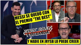 MESSI GANÓ EL PREMIO THE BEST y ESTALLÓ el debate ¿NO lo merecía  Jorge Ramos y su Banda [upl. by Ener11]