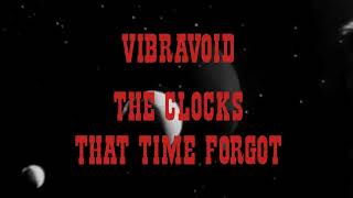 The Clocks That Time Forgot official audio [upl. by Aseretairam]