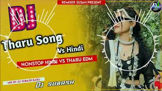 Hindi vs tharu nonstop djTiktok viral dj songnew bhojpuri dj songNew Nepali Tharu Song 2078 [upl. by Roberts]