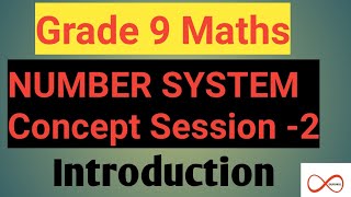 Number System  Class 9 Maths  Introduction Part 2  Chapter 1  CBSE [upl. by Ramedlav]