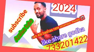 October 28 2024 🔴🎵artist Alii Baasha New Ethiopia oromoo music 1b [upl. by Kerrill]