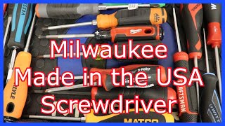 Milwaukee Made in the USA Screwdriver [upl. by Kimberlyn]