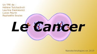 Guérir le Cancer avec la NANOMÉDECINE [upl. by Andromeda]