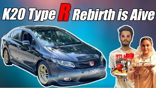 Alhamdulillah  K20 Type R Rebirth Is Alive 🤩TEAM 4K [upl. by Adriane]