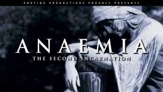 ANAEMIA The Second Incarnation Official Audio HD [upl. by Ronny]