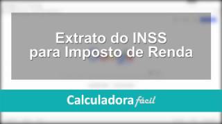 Como Imprimir o Extrato INSS para Imposto de Renda [upl. by Aiym]