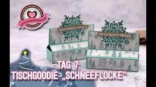 8 Tage Weihnachten Tag7 Tischgoodie quotSchneeflockequot [upl. by Niehaus250]