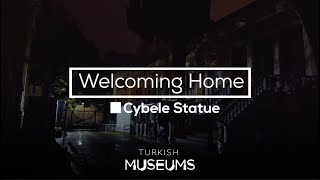 Welcoming Home Cybele Statue  Turkish Museums [upl. by Filbert232]