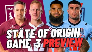 State Of Origin Game 3 Preview amp Predictions [upl. by Roz]