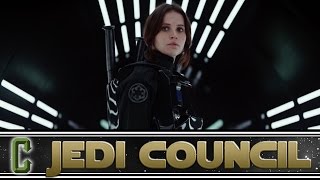 Collider Jedi Council  Rogue One Reshoots Drama Continues [upl. by Harak]