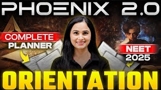 NEET 2025 Phoenix Batch Orientation  Complete Planner  Dr Gargi Singh [upl. by Parfitt]