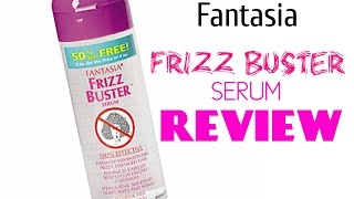 Fantasia Frizz Buster Serum  REVIEW [upl. by Maxa]