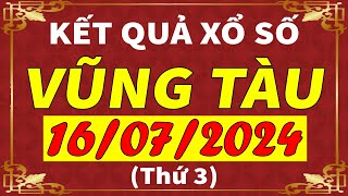 Xổ số Vũng Tàu ngày 16 tháng 7  XSVT  KQXSVT  SXVT  Xổ số kiến thiết Vũng Tàu hôm nay [upl. by Odranoel]