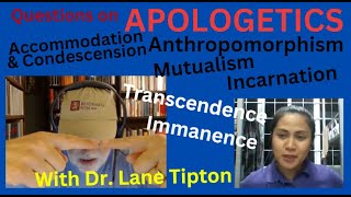 Questions About Anthropomorphism Accommodation amp Condescension Apologetics w Dr L Tipton [upl. by Robinet]