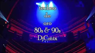 techno 80s amp90s vol 2 de oro mezclado Djcmix [upl. by Manoop]