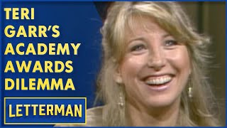 Teri Garrs Academy Awards Dilemma  David Letterman [upl. by Akiram914]