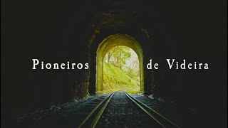 Pioneiros de Videira [upl. by Nerwal]