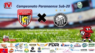 APUCARANA SPORTS X OPERÁRIO FERROVIARIO  CAMPEONATO PARANAENSE SUB 20 [upl. by Heuser]