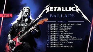 Metallica Ballads Vol 1  Heavy Metal  Slow Lyric [upl. by Ennairrac]