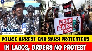 Breaking police arrest end Sars protests in Lagos orders no protest [upl. by Ycnan]