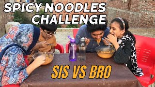 Spicy Noodle Challenge🔥 SIS vs BRO  Eating Challenge [upl. by Nirok282]