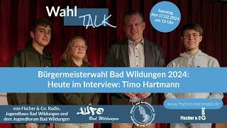 Bürgermeisterwahl Bad Wildungen 2024 Interview mit Timo Hartmann [upl. by Ahseyd82]