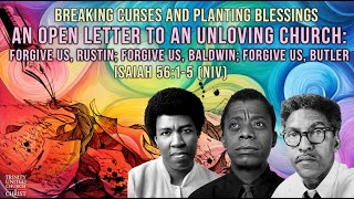 quotAn Open Letter to an Unloving Church Forgive Us Rustin Baldwin amp Butlerquot 6PM 062324 [upl. by Oswell380]