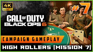 Black Ops 6  Campaign 4K60  High Rollers Mission 7 [upl. by Negyam754]