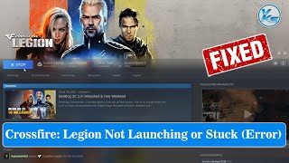 ✅ How To Fix Crossfire Legion Launching The Game Failed Black Screen Not Starting Stuck amp Running [upl. by Evangelina]