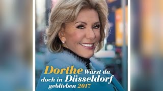 Dorthe  Wärst du doch in Düsseldorf geblieben 2017  OFFICIAL VIDEO [upl. by Dnomrej]