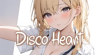 「Nightcore」 Disco Heart  twocolors ♡ Lyrics [upl. by Leanne]