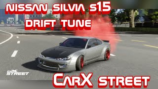 CarX street nissan silvia s15 Drift tune and gearbox Android and iOS [upl. by Seligman]