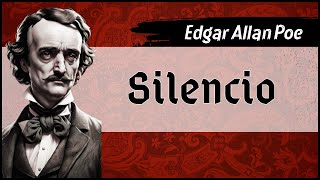 Edgar Allan Poe  Silencio  Audiolibro completo  Voz humana [upl. by Lednew]