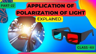 application of polarization of light  Class 12 wave optics [upl. by Justin]