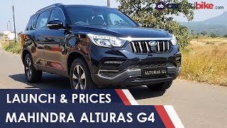 Mahindra Alturas G4 Launched In India Prices and Specs  Mahindra SUV  carandbike [upl. by Sugden499]