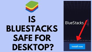 Is Bluestacks Safe for PC [upl. by Nathan]