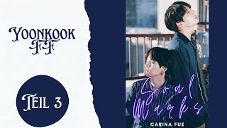 Soulmarks 💜 BTS Yoonkook FF 💜 Teil 3 [upl. by Nerhe]