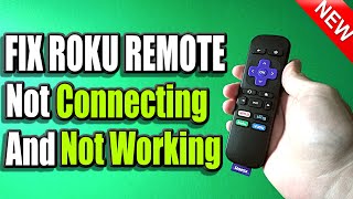 5 Ways to Fix Roku Remote Not Working or Not Connecting Easy Method [upl. by Wenda]