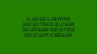 Julie la ptite olive  Les Wriggles LYRICS [upl. by Irrehc]