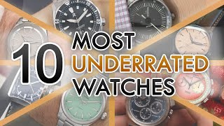 10 Most Stunning Underrated Watches [upl. by Heimlich]