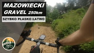 Mazowiecki Gravel 250km 2023 Relacja z zawodów [upl. by Georgia]