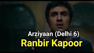 Arziyaan Maula Delhi 6  Ranbir Kapoor  WhatsApp status video [upl. by Eidna415]