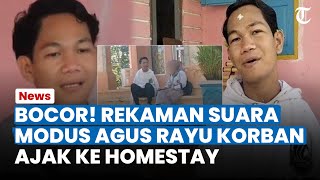 BOCOR Rekaman suara Agus Buntung Rayu Wanita Ajak Ke Homestay Modus Kasih Nyawa [upl. by Fredia]