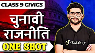 Civics  Electoral Politics  Class 9 Civics Chapter 3  Full Chapter Explanation  Hindi Medium [upl. by Jammie]