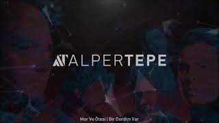 Mor Ve Ötesi  Bir Derdim Var Alper Tepe Remix [upl. by Brookes376]