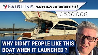 Fairline Squadron 50  Why this boat didnt sell well when new [upl. by Hanny]